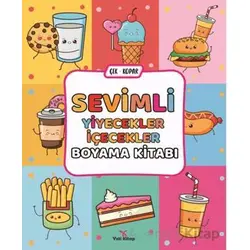 Sevimli Yiyecekler İçecekler Boyama Kitabı - Feyyaz Ulaş - Yeti Kitap