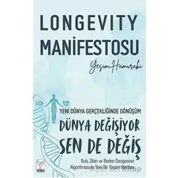 Longevity Manifestosu - Yeşim Hamurabi - Feniks Yayınları
