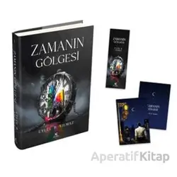 Zamanın Gölgesi – 1 - Eylül B. Yılmaz - Pukka Yayınları