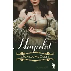 Hayalet - Monica McCarty - Nemesis Kitap