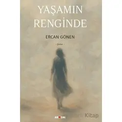 Yaşamın Renginde - Ercan Gönen - Armoni Yayıncılık