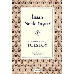 İnsan Ne İle Yaşar? - Lev Nikolayeviç Tolstoy - Koridor Yayıncılık