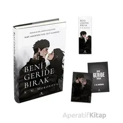 Beni Geride Bırak - K. M. Moronova - Pukka Yayınları