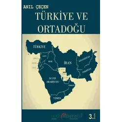 Türkiye ve Ortadoğu - Anıl Çeçen - Doğu Kitabevi