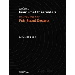 Çağdaş Fuar Stant Tasarımları / Contemporary Fair Stand Designs - Mehmet Baba - YEM Yayın