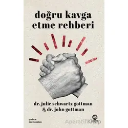 Doğru Kavga Etme Rehberi - John Gottman - Nova Kitap