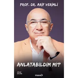 Anlatabildim mi - Arif Verimli - Masa Kitap