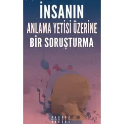 İnsanın Anlama Yetisi Üzerine Bir Soruşturma - David Hume - Mahzen Yayıncılık