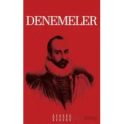 Denemeler - Michel De Montaigne - Mahzen Yayıncılık