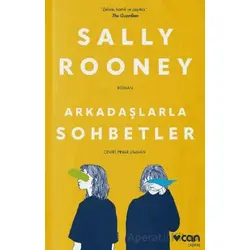Arkadaşlarla Sohbetler - Sally Rooney - Can Yayınları
