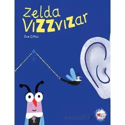 Zelda Vızzvızar - Ece Çiftçi - Can Çocuk Yayınları