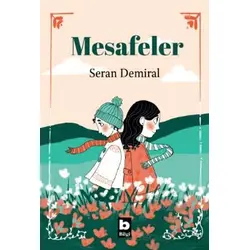Mesafeler - Seran Demiral - Bilgi Yayınevi