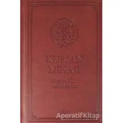 Kur’an Mesajı (Orta Boy, Şamua) - Muhammed Esed - İşaret Yayınları