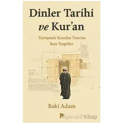 Dinler Tarihi ve Kur’an - Baki Adam - Pınar Yayınları