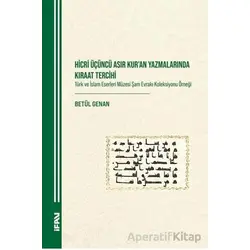 Hicri Üçüncü Asır Kuran Yazmalarında Kıraat Tercihi