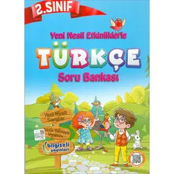 2.Sınıf Türkçe Yeni Nesil Etkinliklerle Soru Bankası (Kampanyalı) Bilgiseli Yayınları