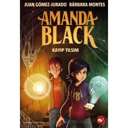 Amanda Black 2 - Kayıp Tılsım - Barbara Montes - Beyaz Balina Yayınları