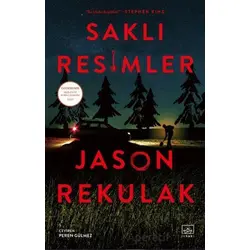 Saklı Resimler - Jason Rekulak - İthaki Yayınları
