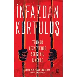 İnfazdan Kurtuluş - Muhammed Berro - İz Yayıncılık