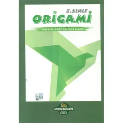3.Sınıf Origami Eğlenceli Kağıt Katlama Sanatı