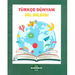 Türkçe Dünyam Dil Bilgisi Robinson Çocuk