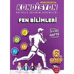 6. Sınıf Fen Bilimleri Kondisyon Haftalık Kazanım Deneme (Kampanyalı) Newton Yayınları