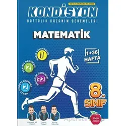 8.Sınıf Matematik Kondisyon Haftalık Kazanım Denemeleri (Kampanyalı) Newton Yayınları