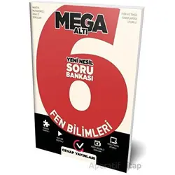 6 Sınıf Fen Bilimleri Mega Altı Soru Bankası (Kampanyalı) Cevap Yayınları