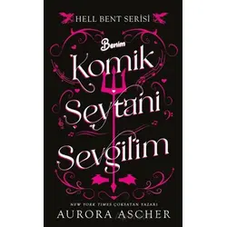 Benim Komik Şeytani Sevgilim - Aurora Ascher - Parola Yayınları