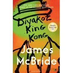 Diyakoz King Kong - James McBride - Beyaz Baykuş Yayınları