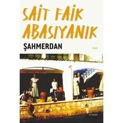 Şahmerdan - Sait Faik Abasıyanık - Everest Yayınları