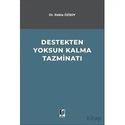 Destekten Yoksun Kalma Tazminatı - Rabia Özsoy - Adalet Yayınevi