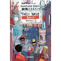 Taşlı Yokuş Sokak Numara 5 - Hanzade Servi - Tudem Yayınları