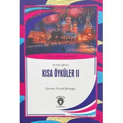 Kısa Öyküler II - Anton Çehov - Dorlion Yayınları