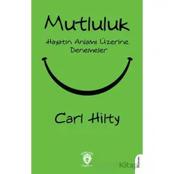 Mutluluk - Carl Hilty - Dorlion Yayınları