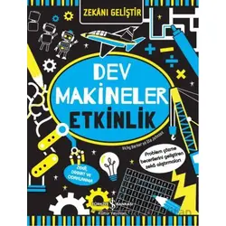 Zekanı Geliştir – Dev Makineler Etkinlik - Vicky Barker - İş Bankası Kültür Yayınları