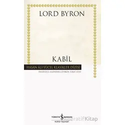 Kabil - Lord Byron - İş Bankası Kültür Yayınları