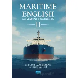 Maritime English For Marine Engineers 2 - Bulut Ozan Ceylan - Nobel Akademik Yayıncılık