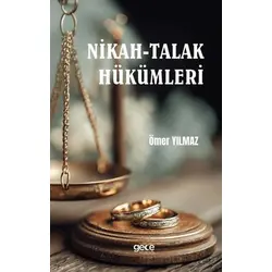 Nikah-Talak Hükümleri - Ömer Yılmaz - Gece Kitaplığı