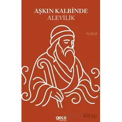 Aşkın Kalbinde Alevilik - Fuzuli - Gece Kitaplığı