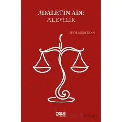Adaletin Adı Alevilik - Şeyh Bedreddin - Gece Kitaplığı