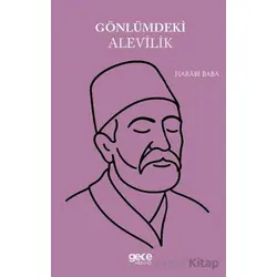 Gönlümdeki Alevilik - Harabi Baba - Gece Kitaplığı