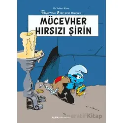 Mücevher Hırsızı Şirin - Peyo - Alfa Yayınları