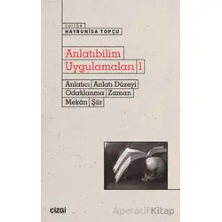 Anlatıbilim Uygulamaları 1 - Kolektif - Çizgi Kitabevi Yayınları