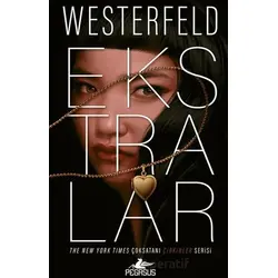 Ekstralar - Scott Westerfeld - Pegasus Yayınları