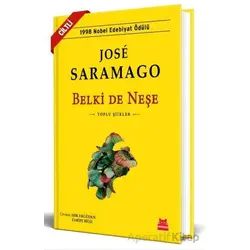Belki De Neşe - Jose Saramago - Kırmızı Kedi Yayınevi