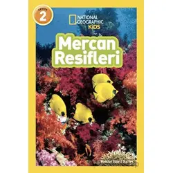 National Geographic Kids - Mercan Resifleri - Kristin Baird Rattini - Beta Kids