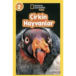 National Geographic Kids - Çirkin Hayvanlar - Laura Marsh - Beta Kids