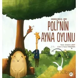 Poli’nin Ayna Oyunu - Zemzem Umay - Türkiye Diyanet Vakfı Yayınları