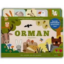 Bul ve Göster: Orman Kaşifleri - Kolektif - Uçan Fil Yayınları